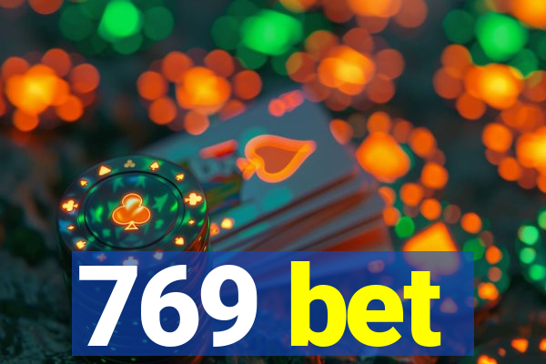 769 bet